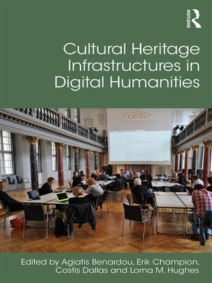 cover image of Cultural Heritage Infrastructures in Digital Humanities